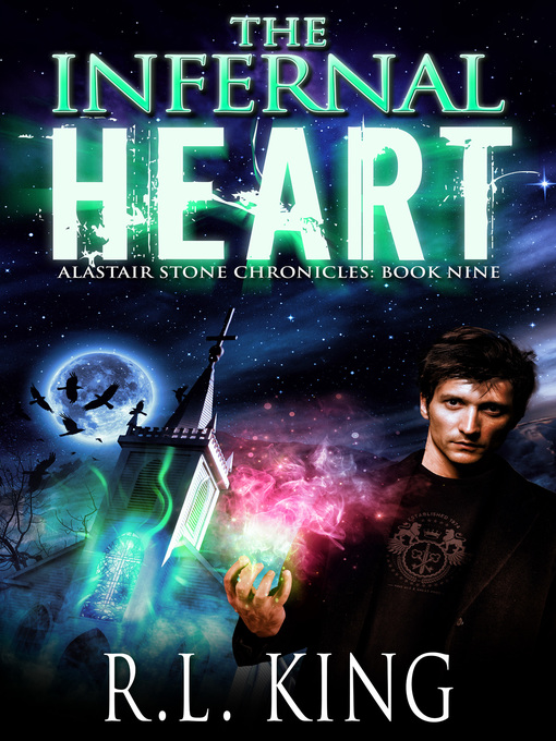 Title details for The Infernal Heart by R. L. King - Available